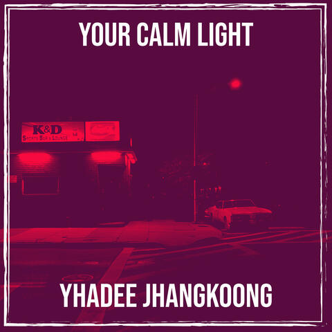 Your Calm Light