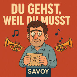 Du Gehst Weil Du Musst