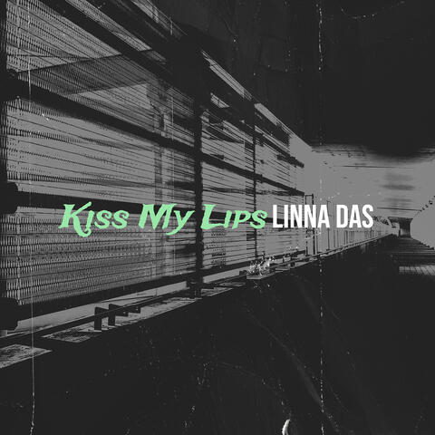 Kiss My Lips
