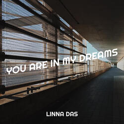 You Are in My Dreams