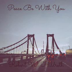 Peace Be With You
