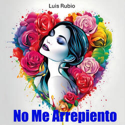 No Me Arrepiento