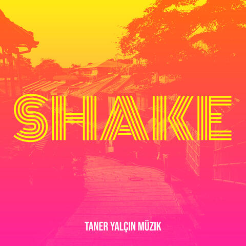 Shake
