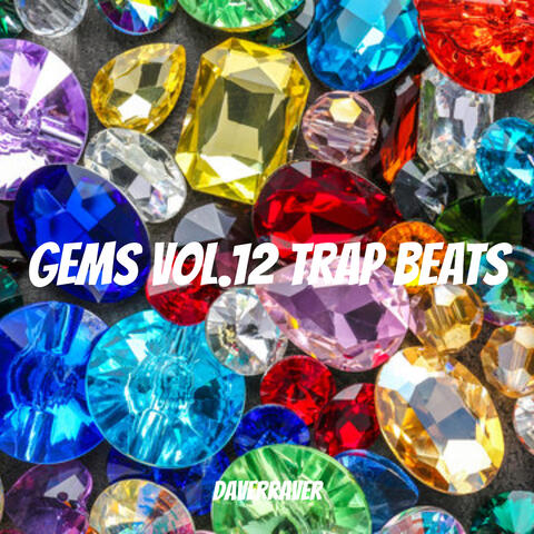 Gems Vol.12 Trap Beats