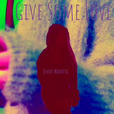 Give Some Love