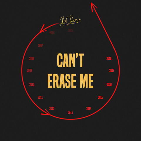 Can't Erase Me