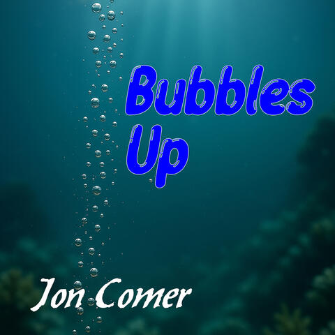 Bubbles up (Cover)