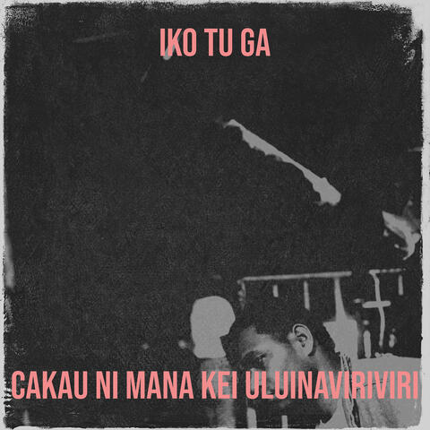 Iko Tu Ga