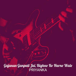 Gajanan Ganpati Jai, Bighno Ko Harne Wale