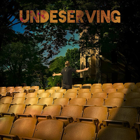 Undeserving