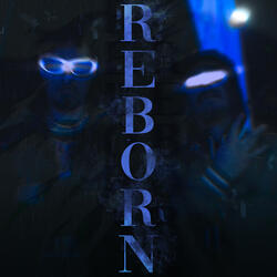Reborn