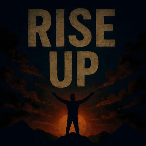 Rise Up