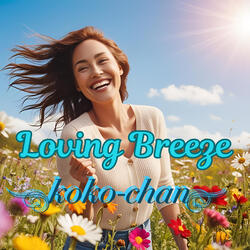 Loving Breeze