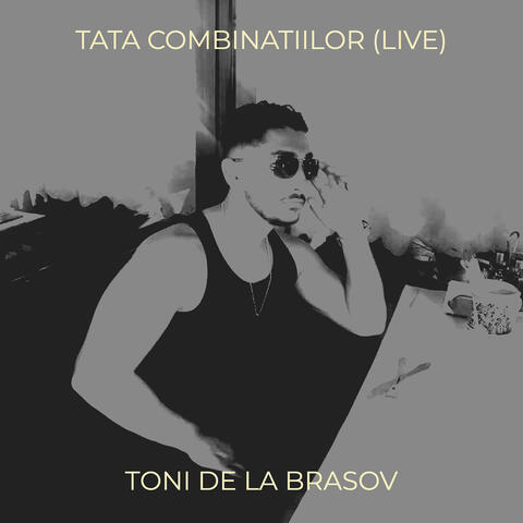 Tata Combinatiilor (Live)