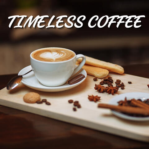 Timeless Coffee