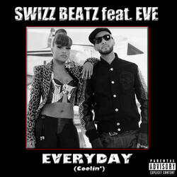 Everyday (Coolin')