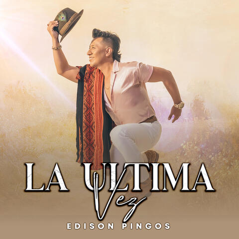 La Ultima Vez