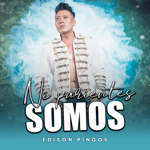 Ni Parientes Somos