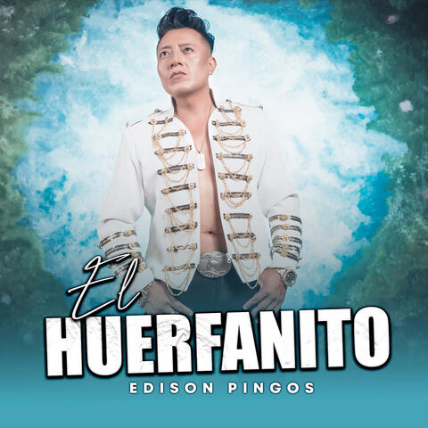 El Huerfanito