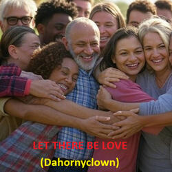 Let There Be Love