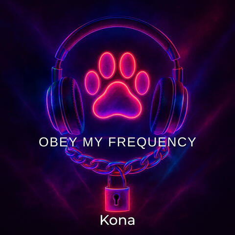 Obey My Frequency