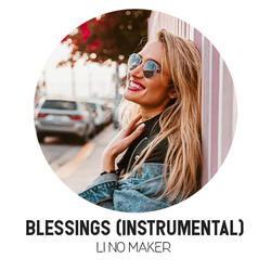 Blessings (Instrumental)