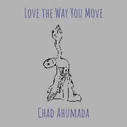 Love the Way You Move