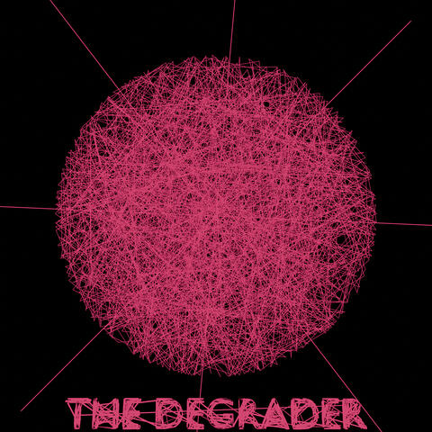 The Degrader