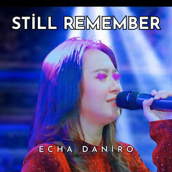 Still Remember
