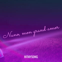Nuno, mon grand amor