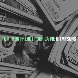 Tom, mon frérot pour la vie