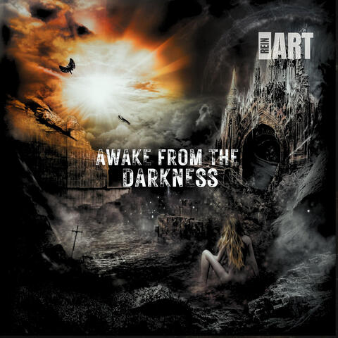 Awake from the Darkness