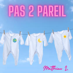 Pas 2 pareil