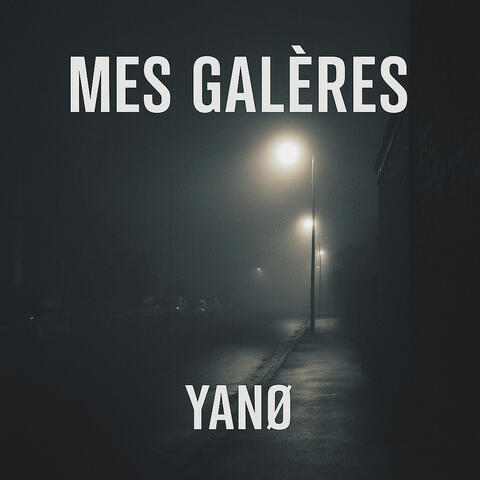 Mes Galères