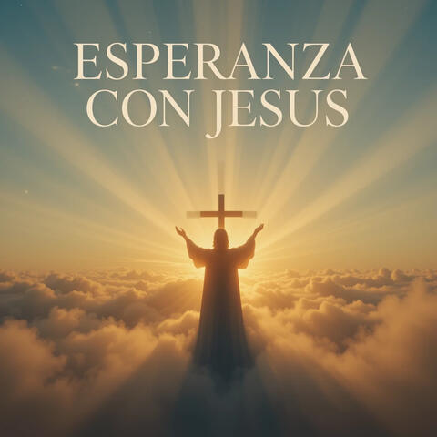 Esperanza Con Jesus