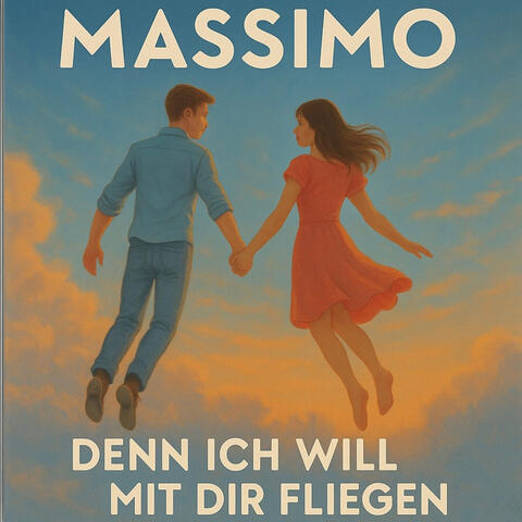 Denn Ich Will Mit Dir Fliegen