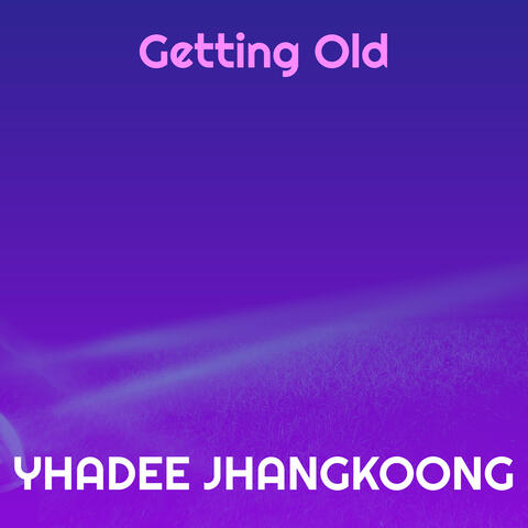 Getting Old