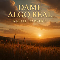 Dame Algo Real