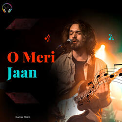 O Meri Jaan