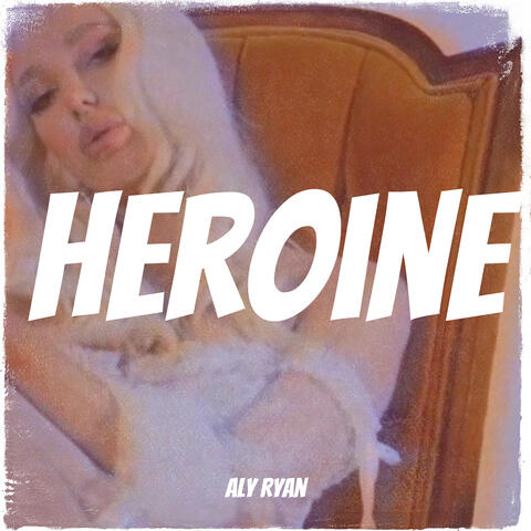 Heroine