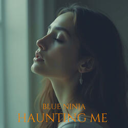 Haunting Me