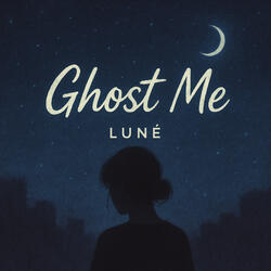 Ghost Me