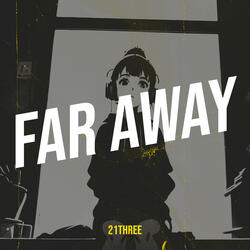 Far Away