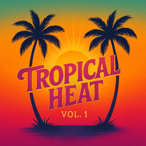 Tropical Heat, Vol. 1