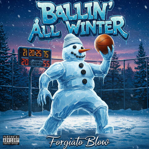Ballin All Winter