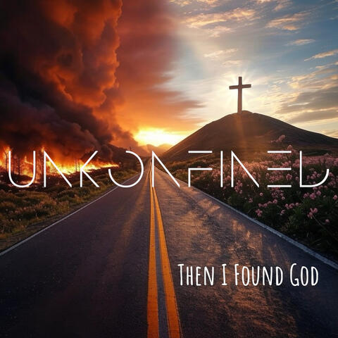 Then I Found God
