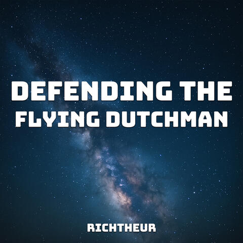 Defend the Flying Dutchman