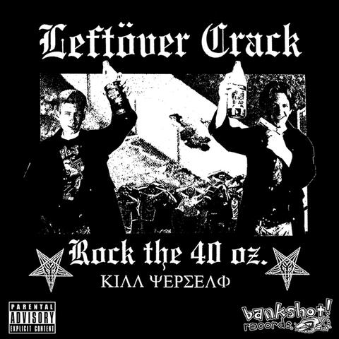 Rock the 40 Oz. Reloaded
