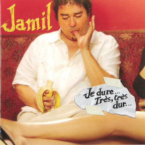 Je dure... Très, très dur...