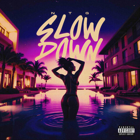 Slow Down